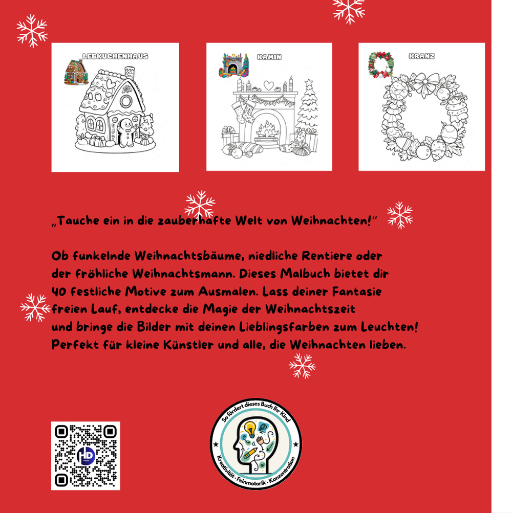Malbuch für Kinder - Weihnachten: Entdecke Weihnachtsbäume, Rentiere, den Weihnachtsmann und mehr – Kreativer Ausmalspaß mit 40 süßen und einfachen Motiven für Kinder ab 4 Jahren!